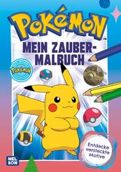 Pok&eacute;mon Activity-Buch: Mein Zaubermalbuch