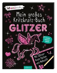 Mein gro&szlig;es Kritzkratz-Buch Glitzer