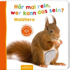 H&ouml;r mal rein, wer kann das sein? - Waldtiere