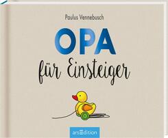 Opa f&uuml;r Einsteiger