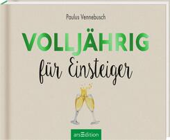 Vollj&auml;hrig f&uuml;r Einsteiger