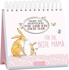 Wei&szlig;t du eigentlich, wie lieb ich dich hab?