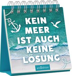 Kein Meer ist auch keine L&ouml;sung