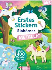 Erstes Stickern Metallic - Einh&ouml;rner