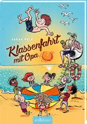Klassenfahrt mit Opa (Spa&szlig; mit Opa 3)