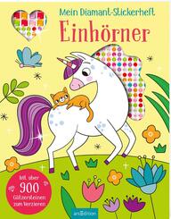 Mein Diamant-Stickerheft - Einh&ouml;rner