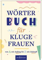 W&ouml;rterbuch f&uuml;r kluge Frauen