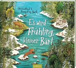 Es wird Fr&uuml;hling, kleiner B&auml;r!