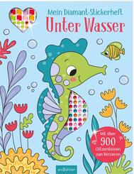Mein Diamant-Stickerheft - Unter Wasser