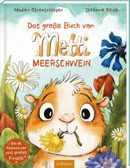 Das gro&szlig;e Buch von Metti Meerschwein
