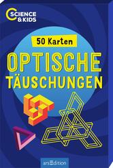 Science & Kids - Optische T&auml;uschungen
