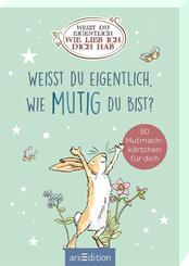 Wei&szlig;t du eigentlich, wie mutig du bist?