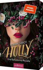 Holly - Eine Belladonna-Novelle (Belladonna 4)