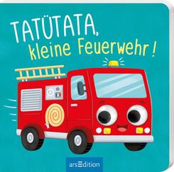Tat&uuml;tata, kleine Feuerwehr!