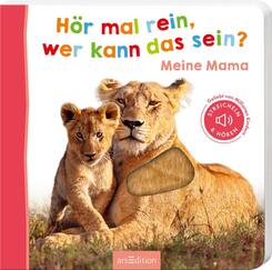 H&ouml;r mal rein, wer kann das sein? - Meine Mama