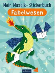 Mein Mosaik-Stickerbuch - Fabelwesen