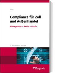 Compliance f&uuml;r Zoll und Au&szlig;enhandel