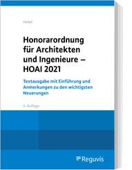 Honorarordnung f&uuml;r Architekten und Ingenieure - HOAI 2021