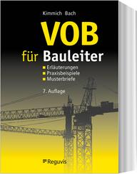VOB f&uuml;r Bauleiter