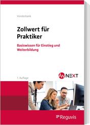Zollwert f&uuml;r Praktiker
