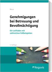 Genehmigungen bei Betreuung und Bevollm&auml;chtigung