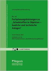 Fachplanungsleistungen zu "Schadstoffen in Objekten - bauliche und technische Anlagen"