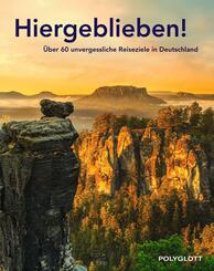 POLYGLOTT Reisebuch: Hiergeblieben!