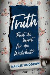 Truth - Bist du bereit f&uuml;r die Wahrheit?