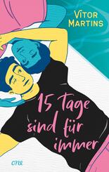 F&uuml;nfzehn Tage sind f&uuml;r immer