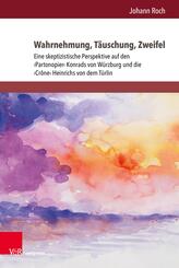 Wahrnehmung, T&auml;uschung, Zweifel
