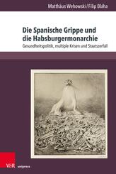 Die Spanische Grippe und die Habsburgermonarchie