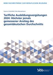 Tarifliche Ausbildungsverg&uuml;tungen 2024: H&ouml;chster jemals gemessener Anstieg des gesamtdeutschen Durchschnitts