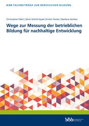 Wege zur Messung der betrieblichen Bildung f&uuml;r nachhaltige Entwicklung