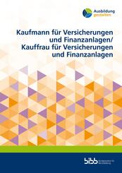 Kaufmann f&uuml;r Versicherungen und Finanzanlagen/Kauffrau f&uuml;r Versicherungen und Finanzanlagen