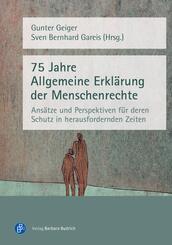 75 Jahre Allgemeine Erkl&auml;rung der Menschenrechte