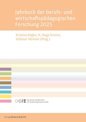 Jahrbuch der berufs- und wirtschaftsp&auml;dagogischen Forschung 2025
