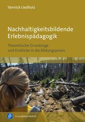 Nachhaltigkeitsbildende Erlebnisp&auml;dagogik