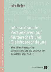 Intersektionale Perspektiven auf Mutterschaft und Gleichberechtigung