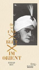 &Ouml;l und Blut im Orient