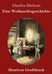 Eine Weihnachtsgeschichte (Gro&szlig;druck)