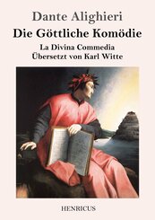Die G&ouml;ttliche Kom&ouml;die