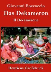 Das Dekameron (Gro&szlig;druck)