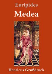 Medea (Gro&szlig;druck)