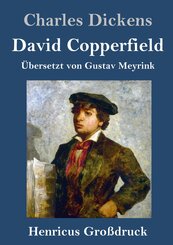 David Copperfield (Gro&szlig;druck)