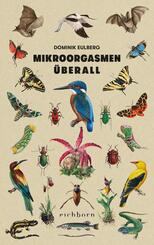 Mikroorgasmen &uuml;berall