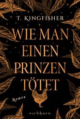Wie man einen Prinzen t&ouml;tet