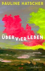 &Uuml;ber vier Leben