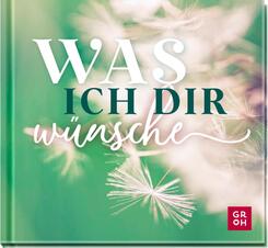 Was ich dir w&uuml;nsche