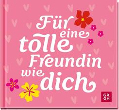 F&uuml;r eine tolle Freundin wie dich