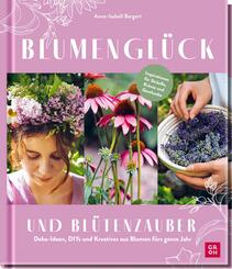 Blumengl&uuml;ck und Bl&uuml;tenzauber